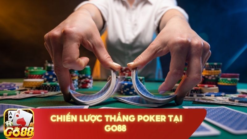 Bi Kip Ca Cuoc Poker Go88 Tan Thu Phai Nam Long 4